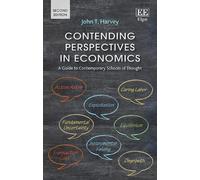 John T. Harvey Contending Perspectives in Economics (Copertina rigida)
