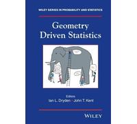 John T. Kent Geometry Driven Statistics (Copertina rigida)