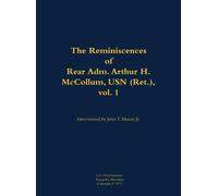 John T. Mason The Reminiscences of Rear Adm. Arthur H. McColl (Copertina rigida)