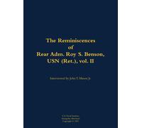 John T. Mason The Reminiscences of Rear Adm. Roy S. Benson, U (Copertina rigida)