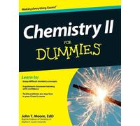 John T. Moore Chemistry II For Dummies (Tascabile)