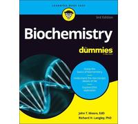 John T. Moore Richard H. Langley Biochemistry For Dummies (Tascabile)