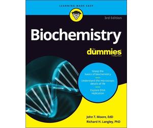 John T. Moore Richard H. Langley Biochemistry For Dummies (Tascabile)