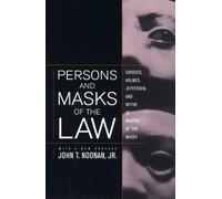 John T. Noonan Persons and Masks of the Law (Tascabile)