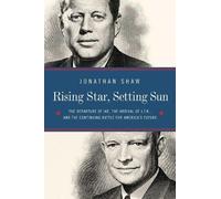 John T Shaw Rising Star, Setting Sun (Copertina rigida)