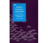 John T. Sidel Capital, Coercion, and Crime (Copertina rigida)