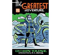 John Taine S. L. Huang The Greatest Adventure (Tascabile)