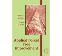 John Talbert Bruce Zobel Applied Forest Tree Improvement (Tascabile)