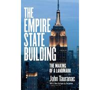 John Tauranac The Empire State Building (Tascabile)