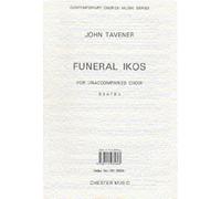 John tavener: funeral ikos chant
