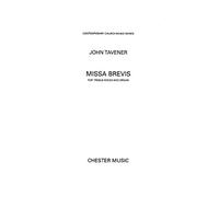 John Tavener: Missa Brevis (Treble Voices). For 3 parti acute, Accompagnamento di Organo, Coro