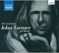 John Tavener The Essential John Tavener On Naxos (CD) Box Set