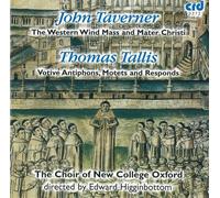 John Taverner John Taverner: The Western Wind Mass and Mater Christi/... (CD)