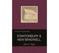John Taylor Stantonbury and New Bradwell (Tascabile)