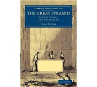John Taylor The Great Pyramid (Tascabile)