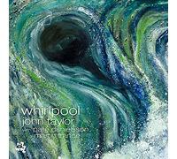 John Taylor - Whirlpool