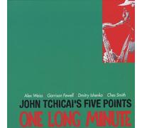 One Long Minute - John Tchicai's Five Points (Audio Cd)