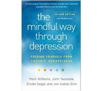John Teasdale Zindel Segal Mark Will The Mindful Way through Depress (Tascabile)