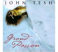 John Tesh: Grand Passion