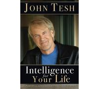 John Tesh Intelligence for Your Life (Tascabile)