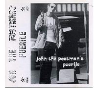 John The Postman - Puerile