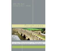 John the Scot Periphyseon on the Division of Nature (Tascabile)