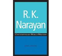 John Thieme R. K. Narayan (Copertina rigida) Contemporary World Writers