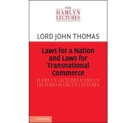 John Thomas Laws for a Nation and Laws for Transnational Comm (Copertina rigida)