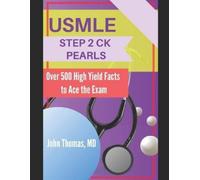 John Thomas USMLE Step 2 Ck Pearls (Tascabile)