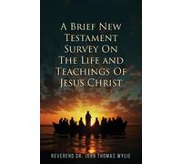 John Thomas Wylie A Brief New Testament (Tascabile)