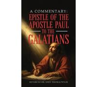 John Thomas Wylie A Commentary (Tascabile)