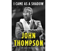 John Thompson I Came as a Shadow (Copertina rigida)