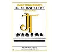 John Thompson John Thompson's Easiest Piano Course 7 (Tascabile)