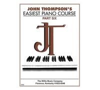 John Thompson John Thompson's Easiest Piano Course Part 6 (Tascabile)