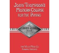 John Thompson John Thompson's Modern Course For Piano (Tascabile)