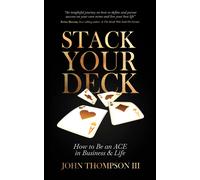 John Thompson Thompson John Stack Your Deck (Copertina rigida)