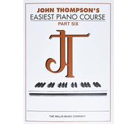 John Thompson's Easiest Piano Course