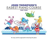 John Thompson's Easiest Piano Course: Part 4 - Revised Edition [Lingua inglese]