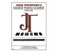 [(John Thompson's Easiest Piano Course: Part 6)] [Author: John Thompson] published on (July, 2005)