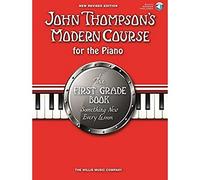 John Thompson's Modern Course for the Piano 1: Revised Edition