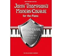 John Thompson's Modern Course for the Piano 2 (Tascabile)
