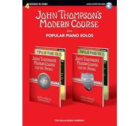 John Thompson's Modern Course Plus Popular Piano Solos