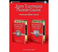 John Thompson's Modern Course Plus Popular Piano Solos
