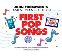 Carolyn Miller John Thompson's Piano Course First Pop Songs (Tascabile)