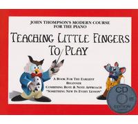 John Thompson's Teaching Little Fingers To Play (Book/CD) [Lingua inglese]