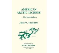 John Thomson American Arctic Lichens (Copertina rigida)
