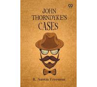 John Thorndyke's Cases