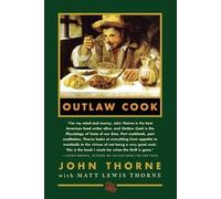 John Thorne Matt Lewis Thorne Outlaw Cook (Tascabile)