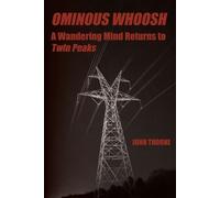 John Thorne Ominous Whoosh (Tascabile)