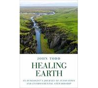John Todd Healing Earth (Tascabile)